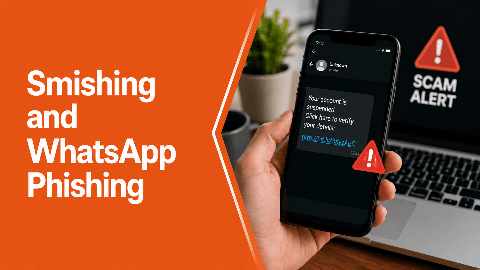 Smishing and WhatsApp Phishing